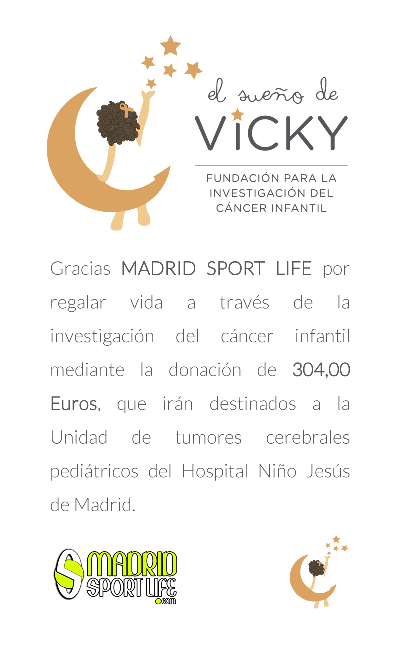 El sueño de vicky y Madrid Sport Life